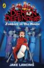 Image for Demon Defenders: Zombies in the House