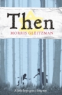 Then by Gleitzman, Morris cover image