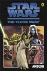 Image for Clone Wars Ambush: the Graphic Novel
