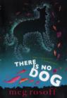 Image for There is No Dog