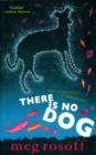 Image for There Is No Dog