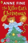The killer cat's Christmas - Fine, Anne