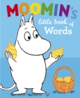 Image for Moomin&#39;s little book of words