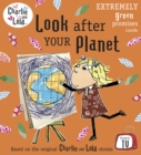 Look after your planet - Child, Lauren