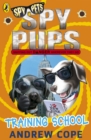 Image for Spy Pups: Training School