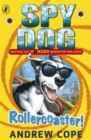 Image for Spy Dog: Rollercoaster!