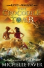 Image for The Crocodile Tomb (Gods and Warriors Book 4)