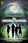 Image for Ghost Detectives: The Missing Dancer