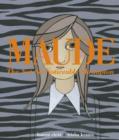 Image for Maude  : the not-so-noticeable Shrimpton