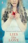 Image for Lies like love