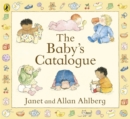 The baby's catalogue - Ahlberg, Allan