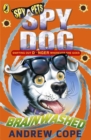 Image for Spy Dog: Brainwashed
