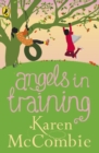 Image for Angels in training : book 2
