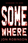 Image for Somewhere (Nowhere Book 3)