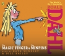 Image for The magic finger  : and, The minipins