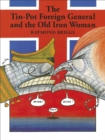 Image for The tin-pot foreign general and the old iron woman
