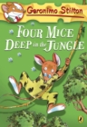 Image for Geronimo Stilton: Four Mice Deep in the Jungle (#5)