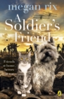 Image for A soldier&#39;s friend