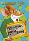 Image for Geronimo Stilton: The Mona Mousa Code (#13)