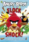 Image for Angry Birds: Flock Shock! Sticker Activity Book