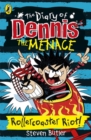 Image for The Diary of Dennis the Menace: Rollercoaster Riot! (book 3)