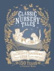 Image for Classic Nursery Tales: 150 Years of Frederick Warne