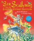 Image for Sir scallywag and the battle for stinky bottom