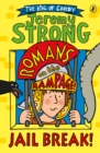 Jail break!: Romans on the rampage by Strong, Jeremy cover image
