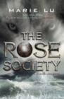 Image for The Rose Society (The Young Elites book 2)