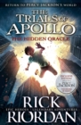 Image for The Hidden Oracle (The Trials of Apollo Book 1)