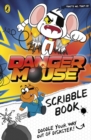 Image for Danger Mouse: Scribble Book