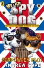 Image for Spy Dog: The Gunpowder Plot