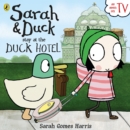 Image for Sarah &amp; Duck stay at the Duck Hotel