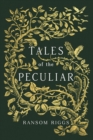 Image for Tales of the peculiar