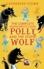 Image for The complete adventures of Clever Polly and the stupid wolf