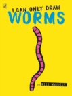 Image for I can only draw worms