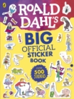 Image for Roald Dahl&#39;s Big Official Sticker Book