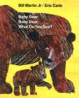Image for Baby Bear, Baby Bear, what do you see?