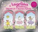 Image for Angelina Ballerina&#39;s Dress-up and Dance Show