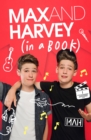 Image for Max and Harvey (in a book)