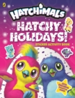 Image for Hatchimals: Hatchy Holidays! Sticker Activity Book