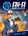Image for Ali-A adventures: game on!