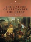 Image for NATURE OF ALEXANDER THE GREAT