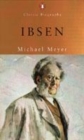 Image for Ibsen  : a biography