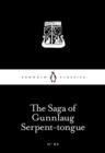 Image for The saga of Gunnlaug Serpent-tongue.