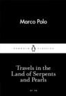 Image for Travels in the land of serpents and pearls