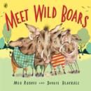 Image for Meet Wild Boars