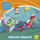 Image for Harry and His Bucket Full of Dinosaurs: Underwater Adventure