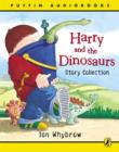 Image for Harry and the dinosaurs story collection