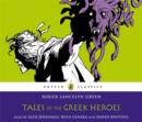 Image for Tales of the Greek heroes